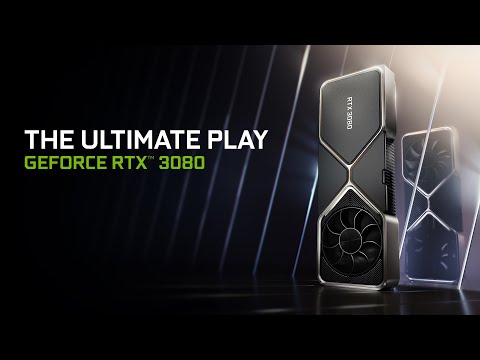 GeForce RTX 3080 | 2nd Gen RTX | The Ultimate Play