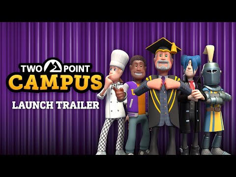 Two Point Campus | Launch Trailer