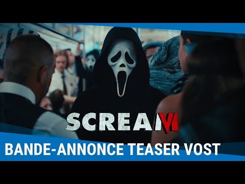 SCREAM VI : Bande-annonce teaser [Actuellement au cinéma]