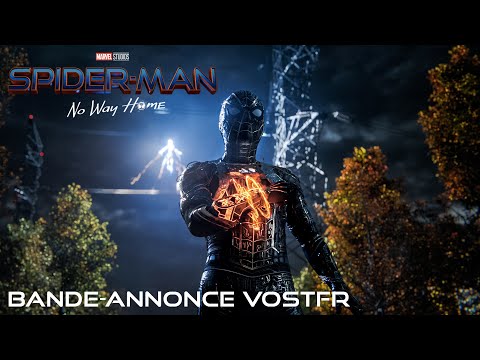 SPIDER-MAN : NO WAY HOME - BANDE-ANNONCE VOSTFR (HD)