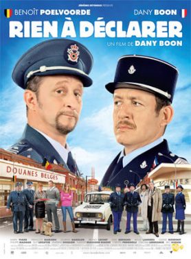 Rien à déclarer avec Dany Boon et Benoït Poelvoorde