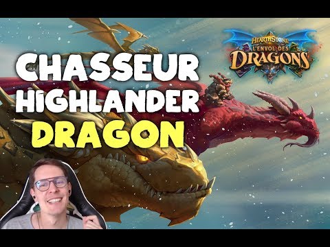 Chasseur Highlander Dragon top méta