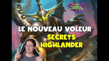 Voleur secrets highlander Galakrond