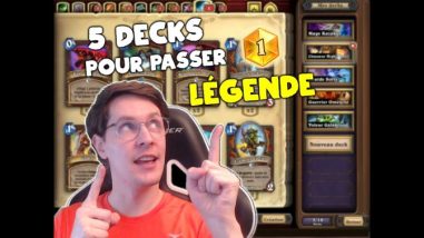 5 decks pour passer légende Hearthstone