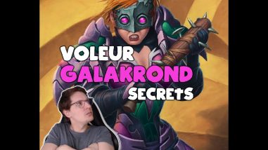 Voleur Galakrond Secrets